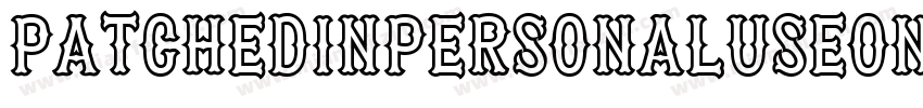 patchedInPERSONALUSEONLY Black字体转换
